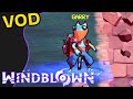 I'm in love with this game. - Windblown VOD
