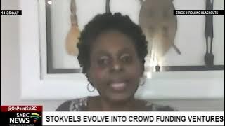 Stokvels are now being used for crowdfunding to start businesses, buy properties