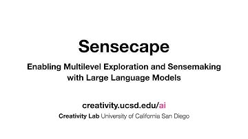 Sensecape:  Enabling Multilevel Exploration and Sensemaking with Large Language Models