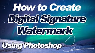 Digital Signature and Watermark ഫോട്ടോഷോപ്പിൽ എങ്ങനെ ക്രിയേറ്റ് ചെയ്യാം | Photoshop Tutorial screenshot 5