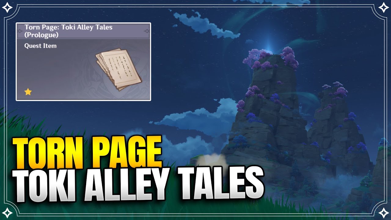ALL Toki Alley Tales Torn Page (Prologue -1-2) | World Quests and Puzzles |【Genshin Impact】