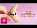 DIY: Cute Kawaii Croissant Felt Keychain | Kawaii Crafts | Felt Crafts.