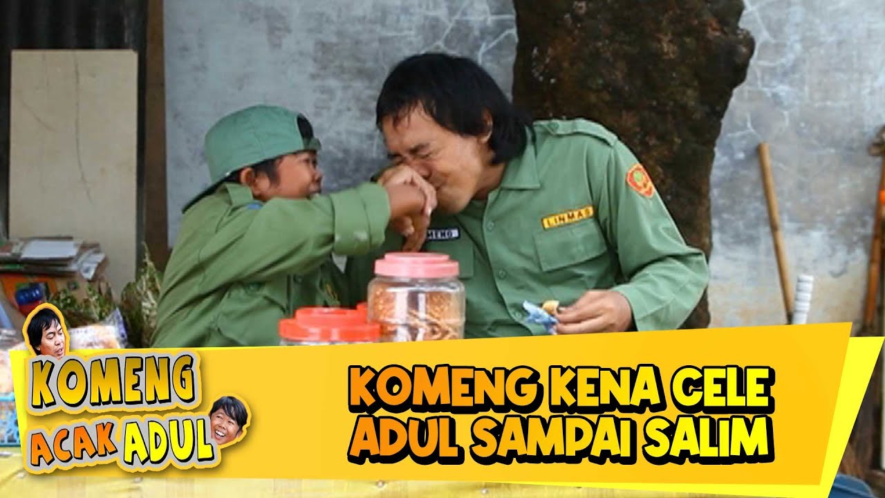 Komeng Kena Cele Sama Adul Pantesan Bae Banget - KOMENG ACAK ADUL | Eps 07