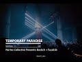 Temporary Paradise [Nortec Collective Presents: Bostich+Fussible - Lyrics]