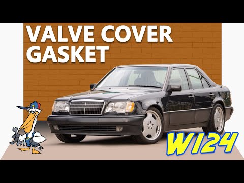 Mercedes-Benz W124 E-Class Valve Cover Gasket Replacement