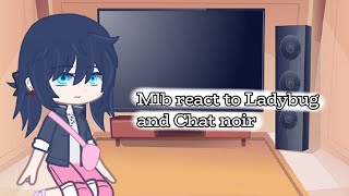 Mlb react to Ladybug and Chat noir being a "couple"