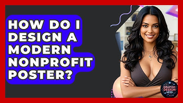How Do I Design A Modern Nonprofit Poster? - Graphic Design Nerd