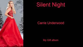 Silent Night by Carrie Underwood (Lyric Video)