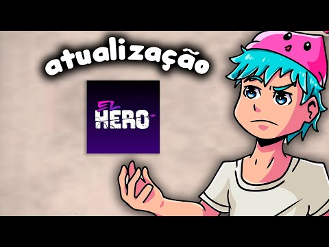 A Pior Atualização Do El Hero... Acabou!!