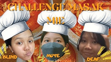 Challenge masak mie tapi blind, mute, deaf | Tugas vlog informatika
