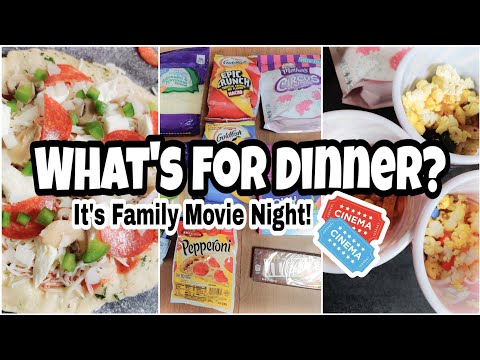 family-movie-night-|-what's-for-dinner?