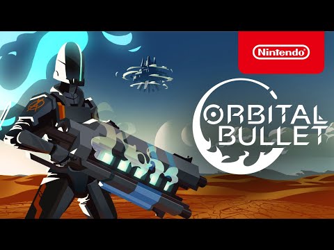 Orbital Bullet - Launch Trailer - Nintendo Switch