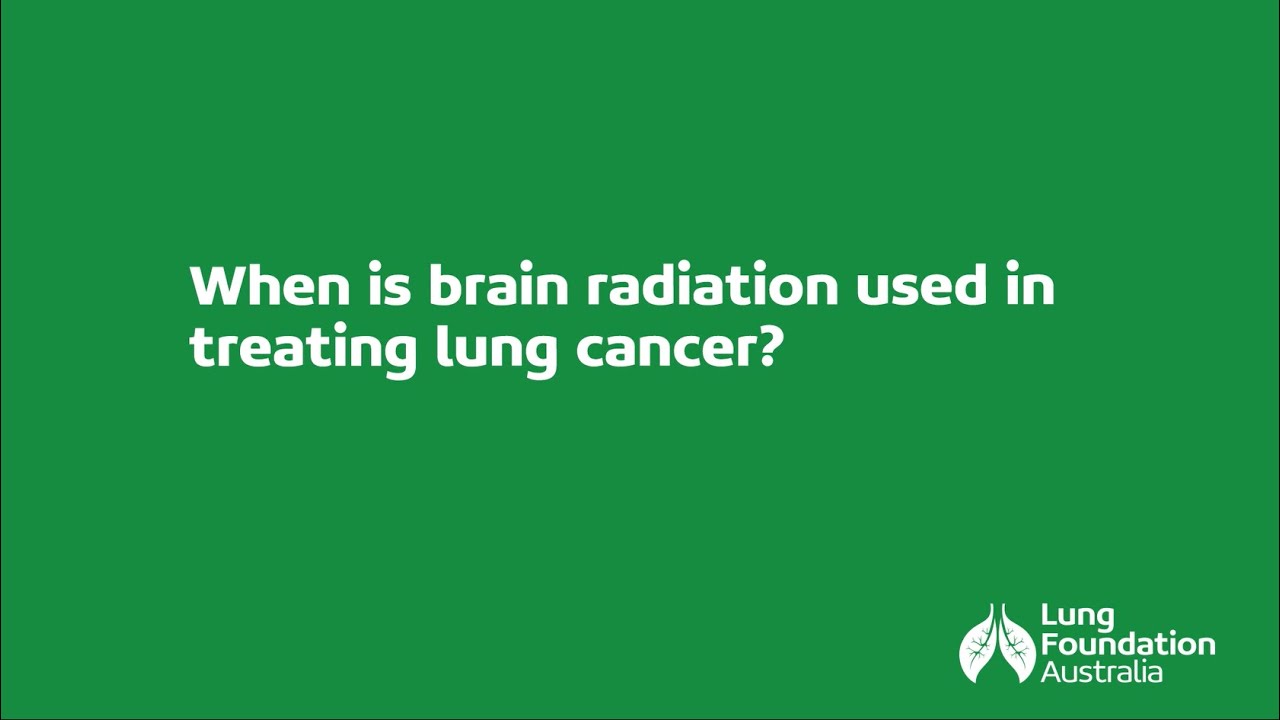 Radiation Therapy for Lung Metastases in the Brain