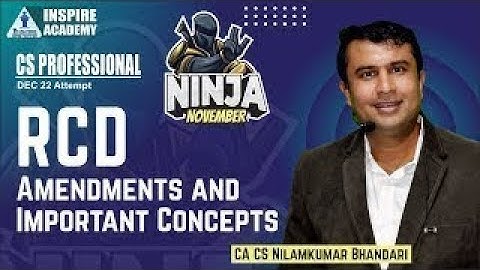 CS Professional RCD Revision Day6 - Chp8 |Lecture- Part 3|CA CS Nilamkumar Bhandari |Inspire Academy