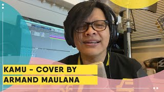 Kamu (Coboy Junior) - Cover by Armand Maulana di Live Streaming Inspirasi Musik Kompas TV