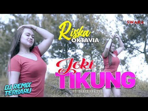 Riska Octavia - Joki Tikung | DJ REMIX TERBARU 2021 (Official Music Video)