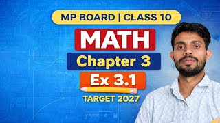 ex 3.1 chapter 3//class 10th//math// mp board 💫✅💯