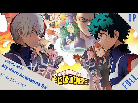 Boku No Hero Academia - FULL ENGLISH OP3 (Singing to the Sky