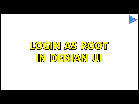 Login as root in Debian UI (2 Solutions!!)