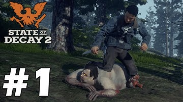 A Fresh Start | State of Decay 2 | EP 1