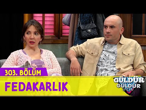 Fedakarlık - 303.Bölüm (Güldür Güldür Show)