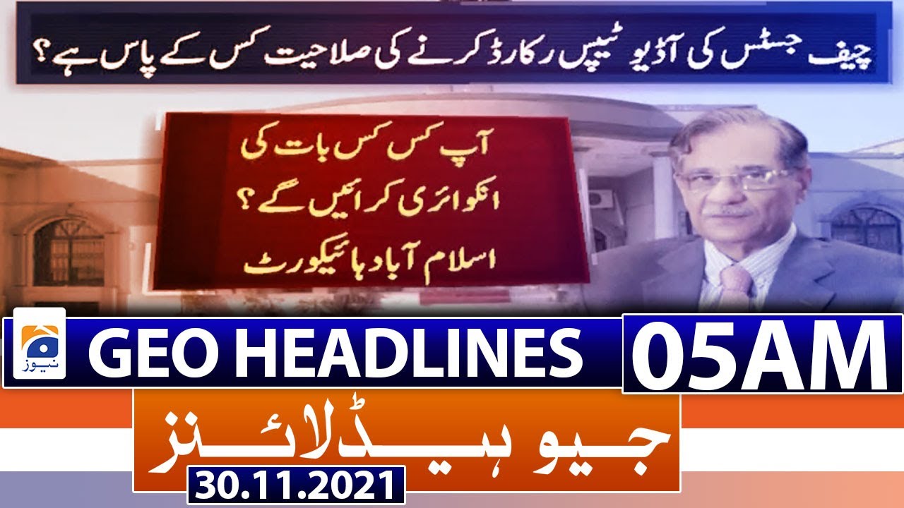 Geo Headlines 05 AM | 30th November 2021 - YouTube