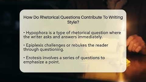 How Do Rhetorical Questions Contribute To Writing Style? - The Language Library