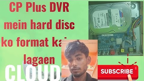 CP Plus DVR mein hard disk ko format kaise lagaen How to format in CP Plus DVR in hard disk