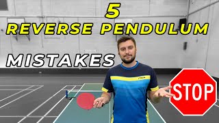 How to STOP & FIX Reverse Pendulum mistakes | Table Tennis / Ping Pong Tutorial
