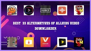 Allvids Video Downloader | Best 33 Alternatives of Allvids Video Downloader screenshot 2