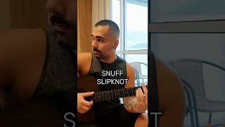 Slipknot - SNUFF | Acoustic Cover 🎸 #guitarcover #rockcover #shorts