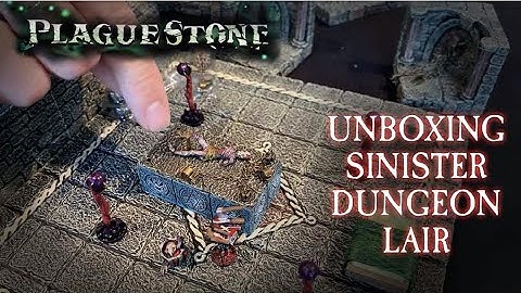 Unboxing Plaguestone: Sinister Dungeon Lair