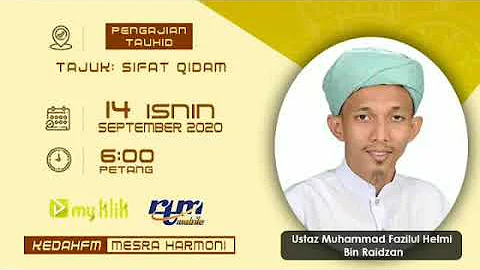 Kuliah Tauhid - Radio Kedahfm - Muhammad Fazilul Helmi Bin Raidzan ( Helmi Assyafie )