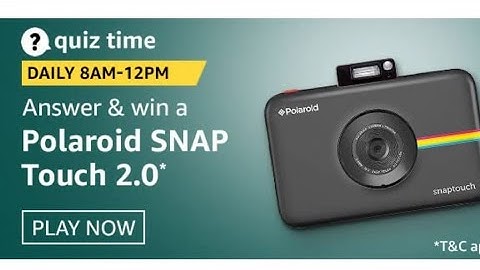 Amazon Quiz Answers Today | Win Polaroid Snap Touch | 11 February 2021 #Amazon / wificlass 2.0