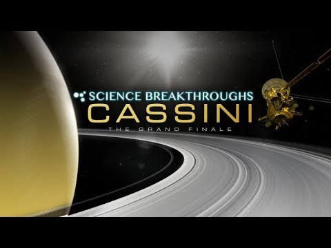 Cassini: The Grand Finale - Cassini: The Grand Finale