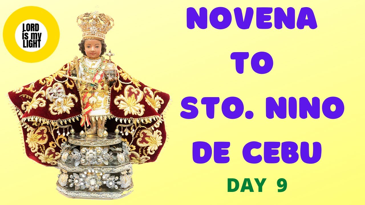 Novena to santo ni o de cebu day 9 youtube