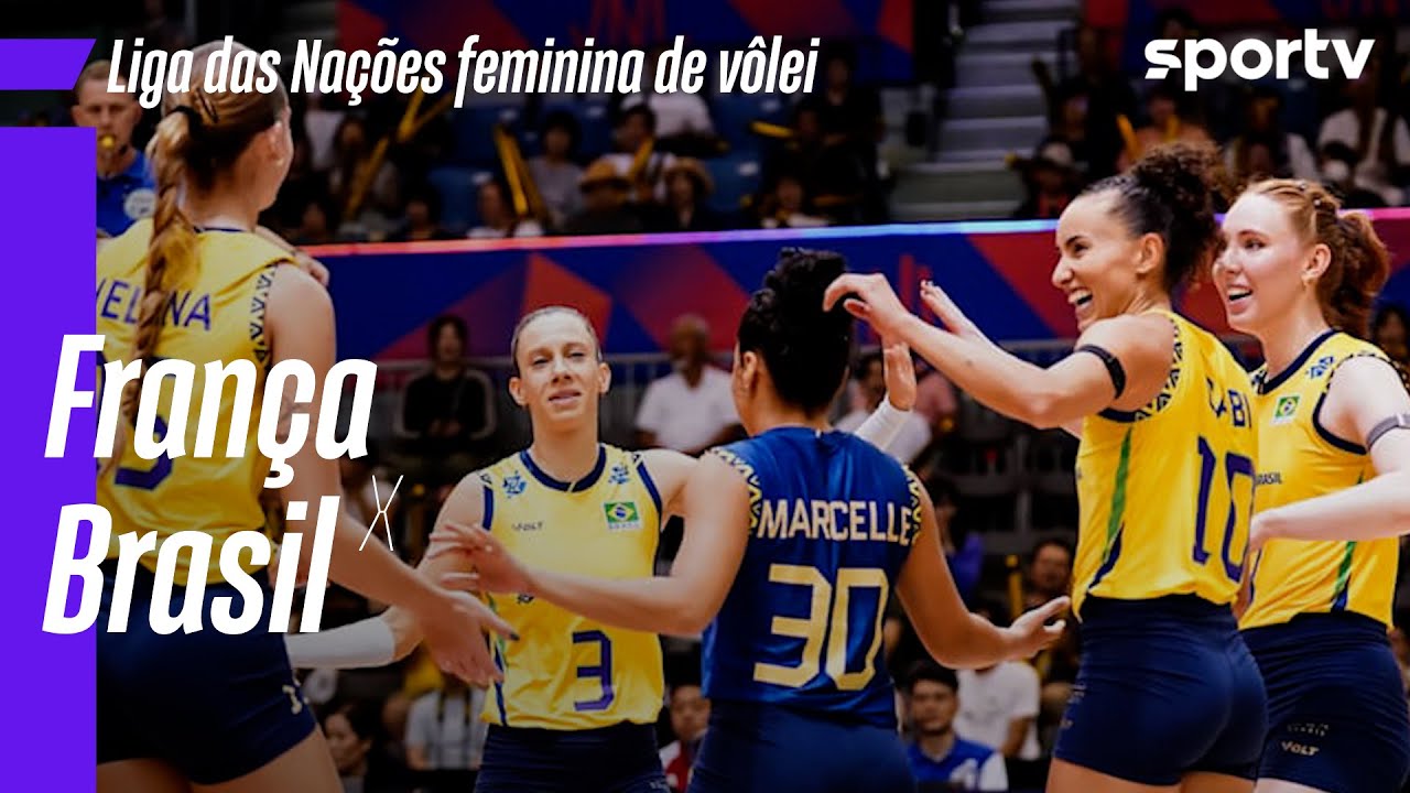 FRANÇA 2 X 3 BRASIL | MELHORES MOMENTOS | LIGA DAS NAÇÕES DE VÔLEI FEMININO | sportv
