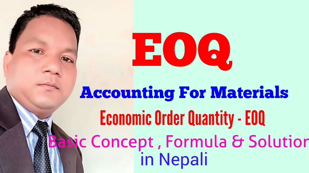 Economic Order Quantity - EOQ /#1/ Concept and 3 Different Questions ...