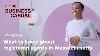 What you need to know about registered agents in Massachusetts