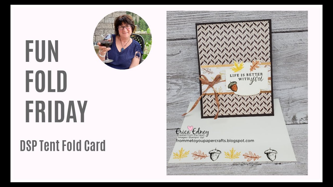 Fun Fold Friday DSP Tent Fold Card - YouTube