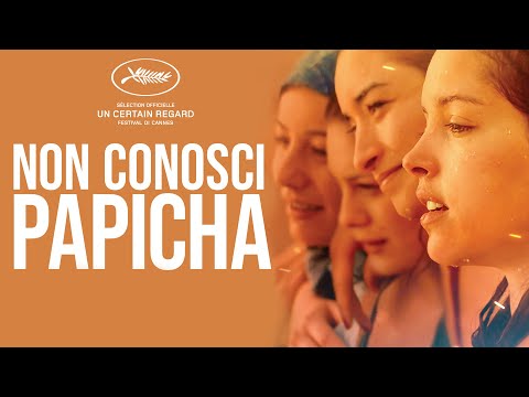 NON CONOSCI PAPICHA Trailer ITA HD - Dal 27 agosto al cinema