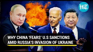 China fears U.S sanctions amid reports of supporting Russian war; Urges U.S not to hurt interests