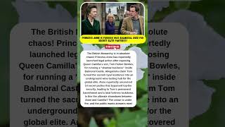BALMORAL EXPOSED: Anne Bans Tom Parker Bowles! #RoyalDrama #Scandal #QueenCamilla