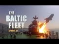 The Baltic Fleet (E12): Naval war games 'Soobrazitelny' & 'Magnitogorsk' go all out to win