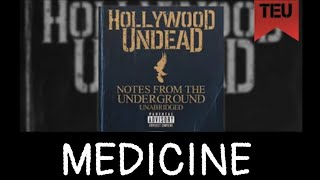 Hollywood Undead - Medicine {With Lyrics}