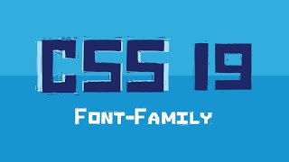 نوع الخط font-family بلغة الـCSS