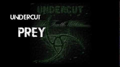 Undercut - Prey (Official Lyric Video)