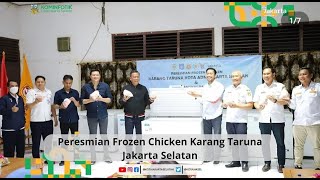 WALIKOTA RESMIKAN FROZEN CHIKEN DAN PANGKAS RAMBUT KARANG TARUNA TEBET -  RABU 21  SEPTEMBER 2022