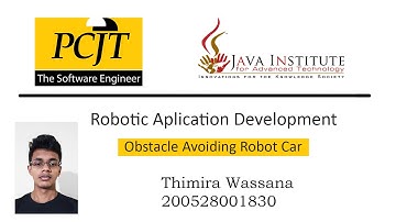 Robotic Application Development | Obstacle Avoiding Robot | Java Institute | Thimira Wassana