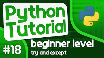 Python Programming Tutorial #18 - Try and Except (Python Error Handling)